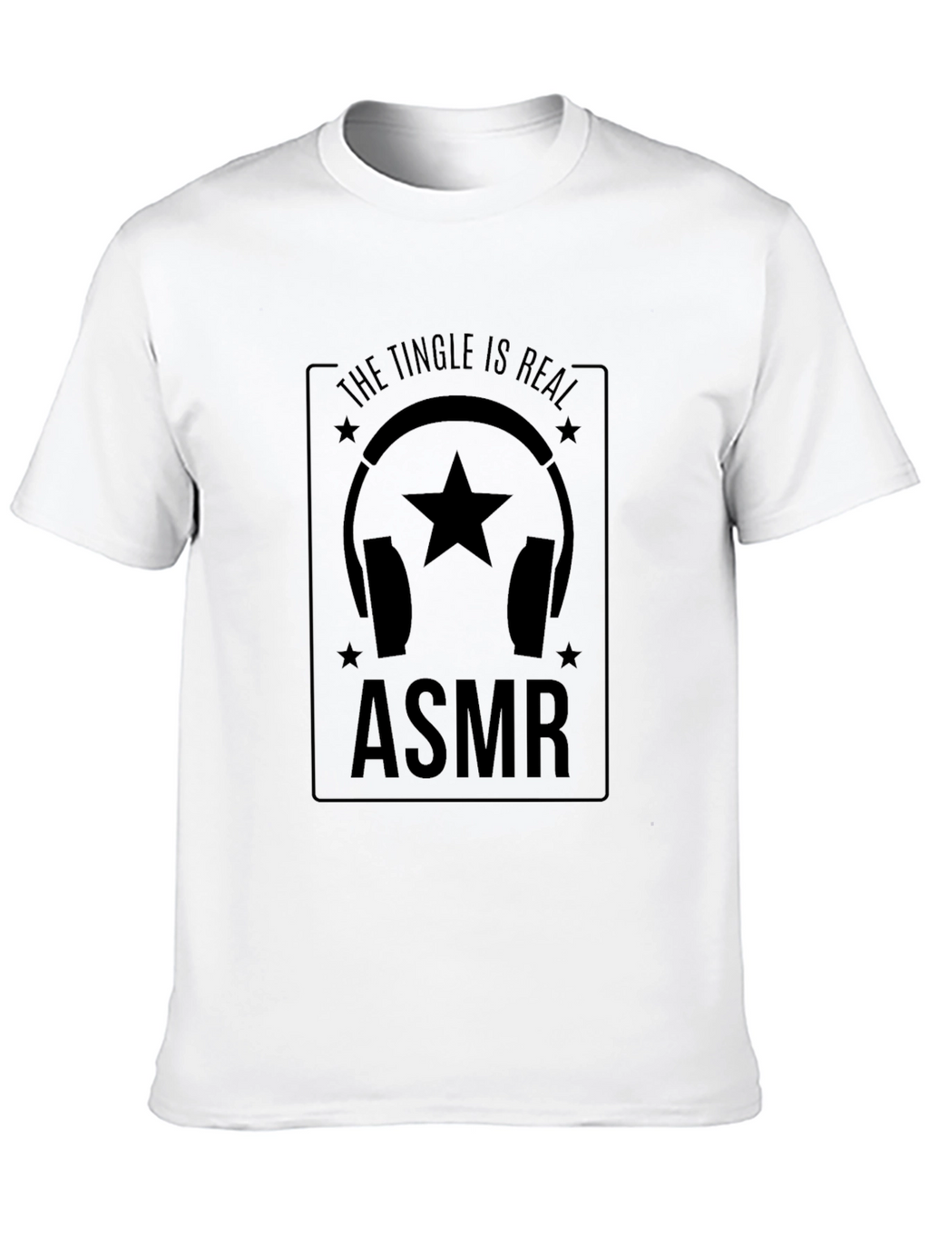 ASMR Tingle is Real T-Shirt