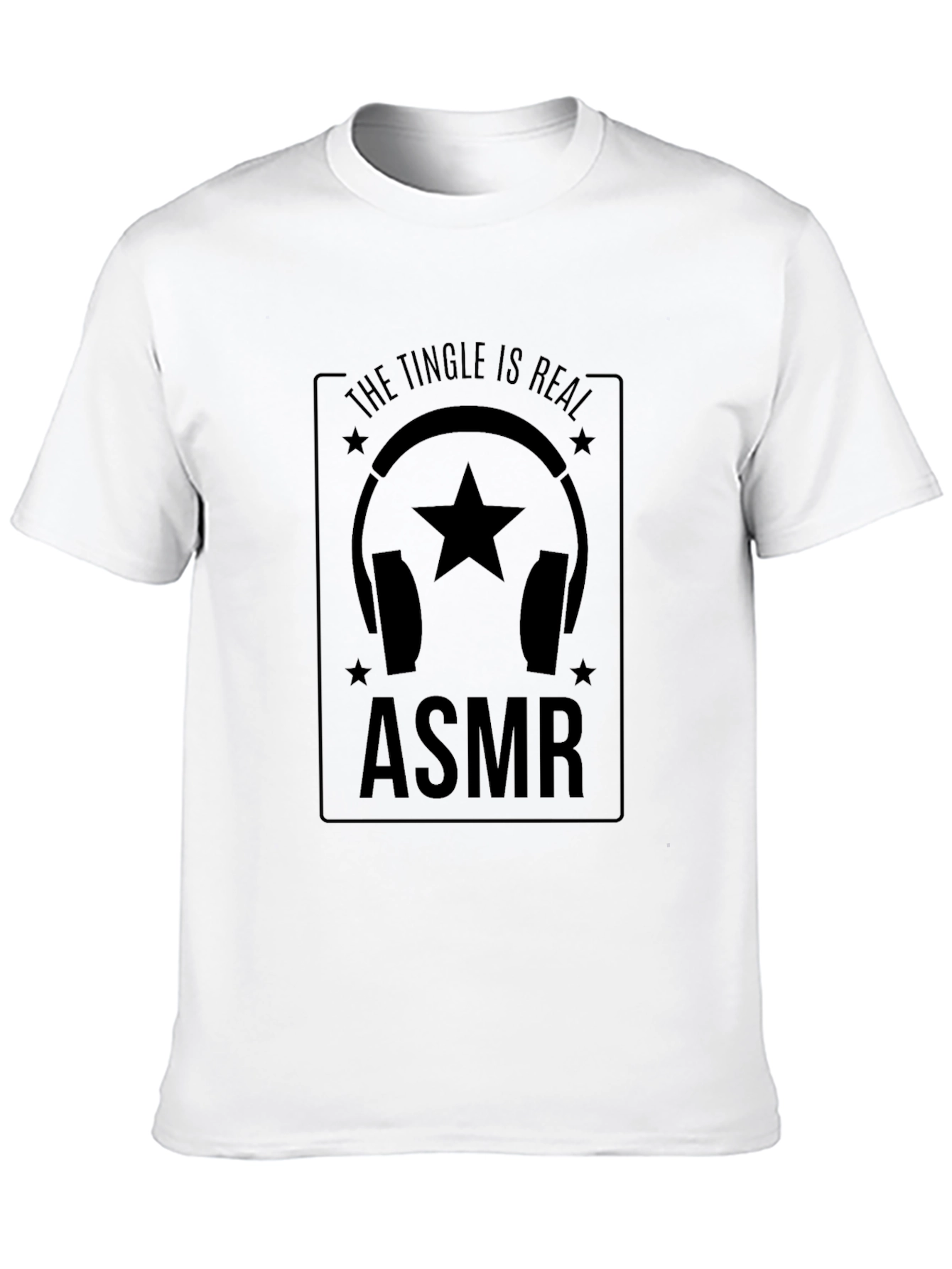 ASMR Tingle is Real T-Shirt