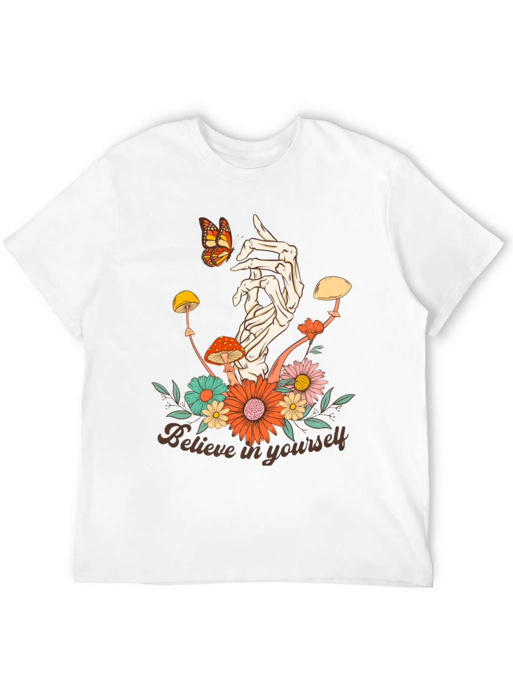 Believe In Yourself T-Shirt