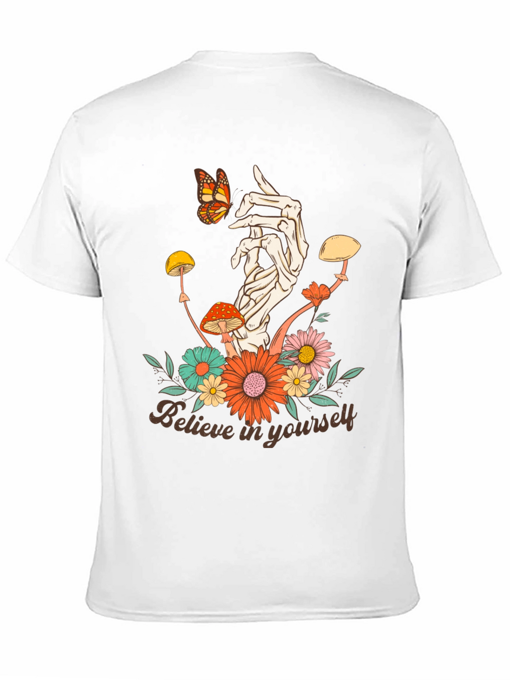 Believe In Yourself T-Shirt