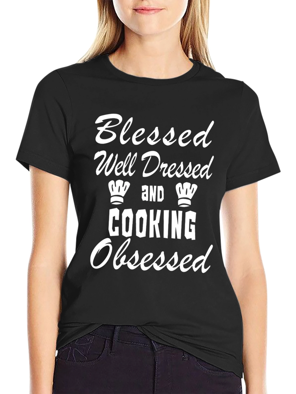 Blessed Well Dressed Cooking Obsessed T-Shirt