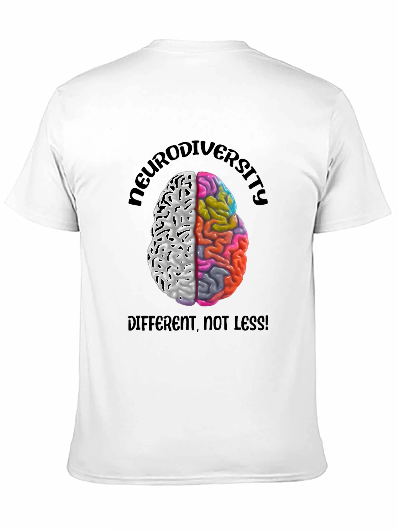 Neurodiversity Brain T-Shirt: Different Not Less!