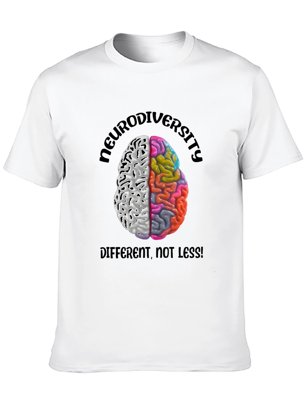 Neurodiversity Brain T-Shirt: Different Not Less!