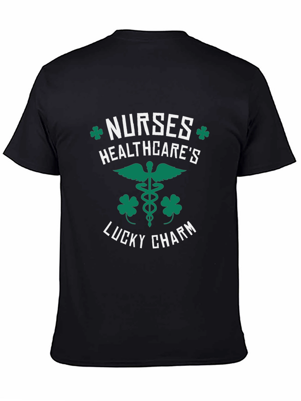 Nurses Healthcares Lucky Charm St. Patricks Day T-Shirt