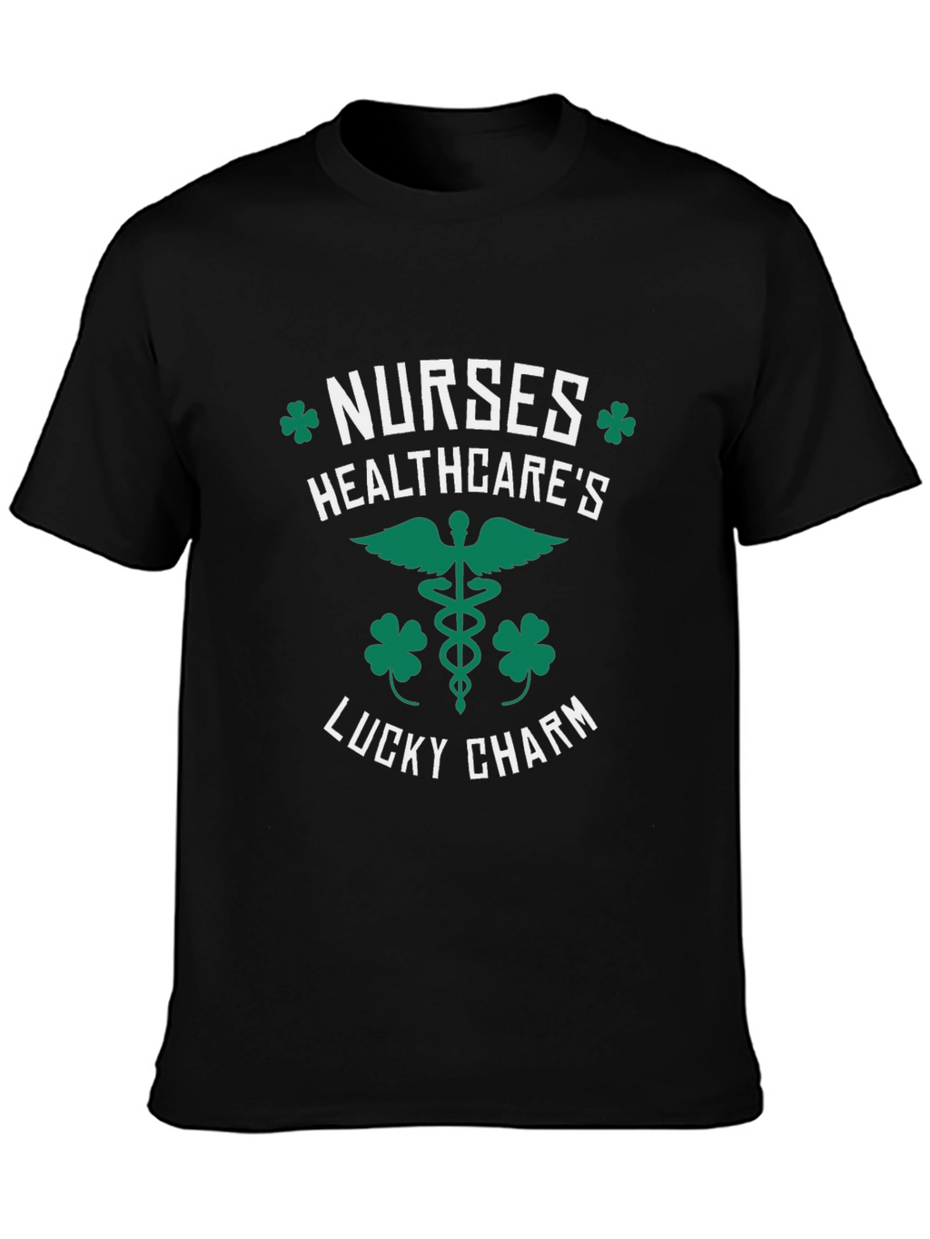 Nurses Healthcares Lucky Charm St. Patricks Day T-Shirt