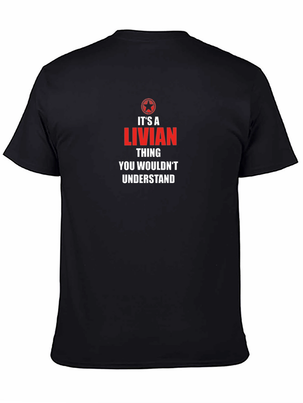 Its A Livian Thing T-Shirt