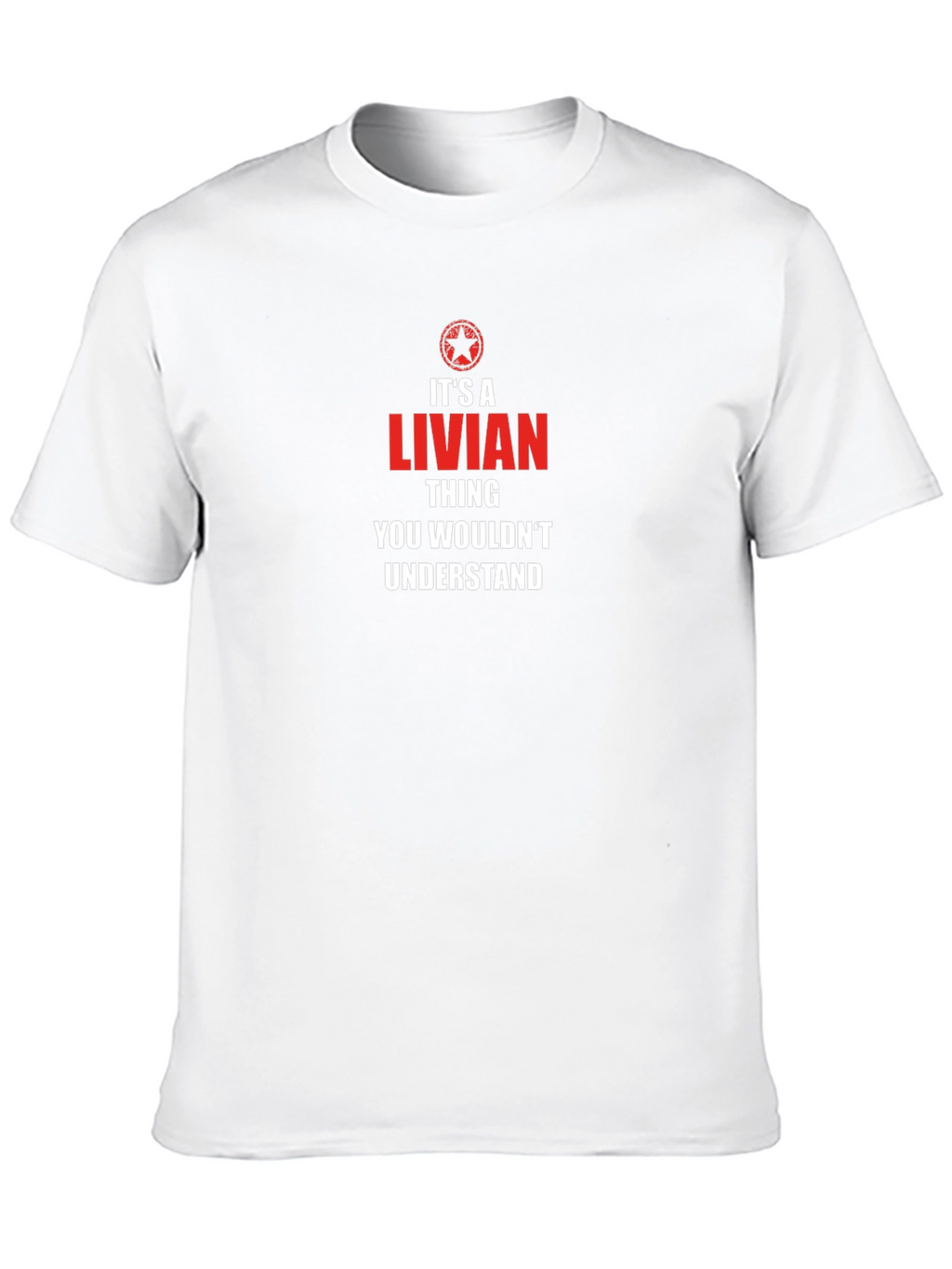 Its A Livian Thing T-Shirt