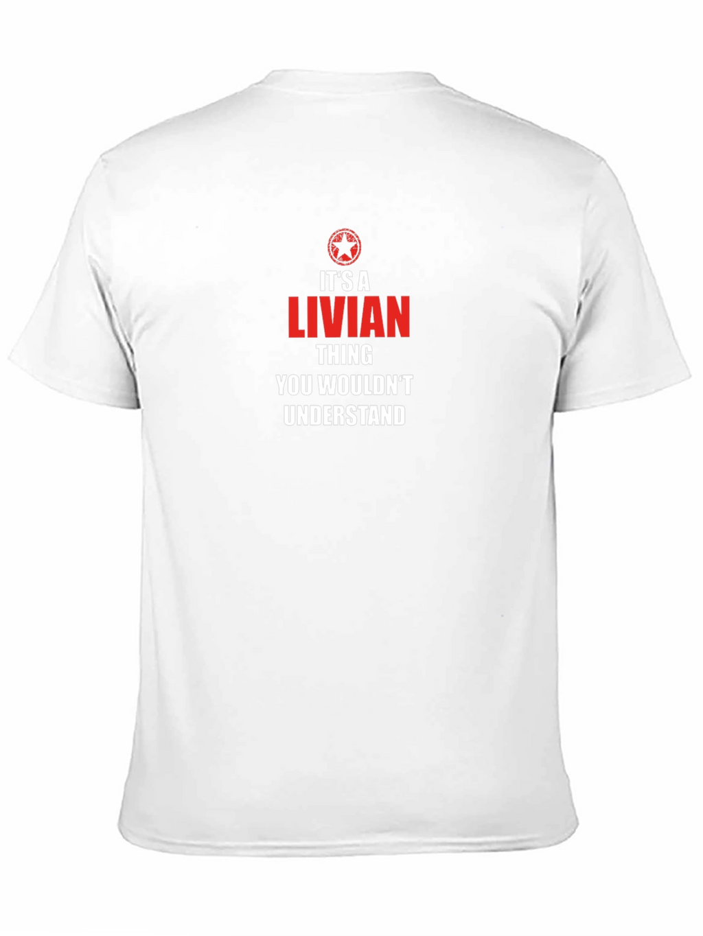 Its A Livian Thing T-Shirt
