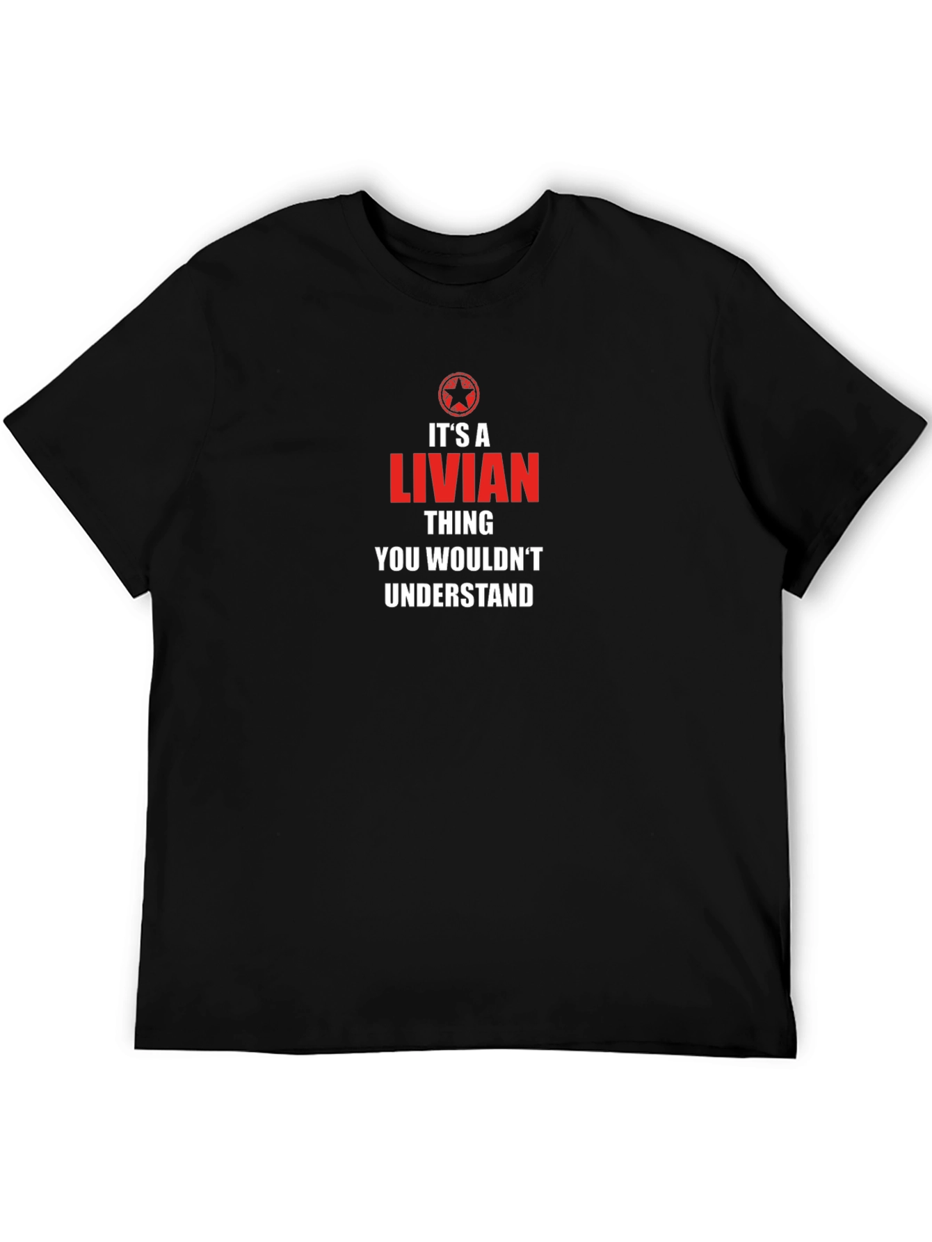 Its A Livian Thing T-Shirt