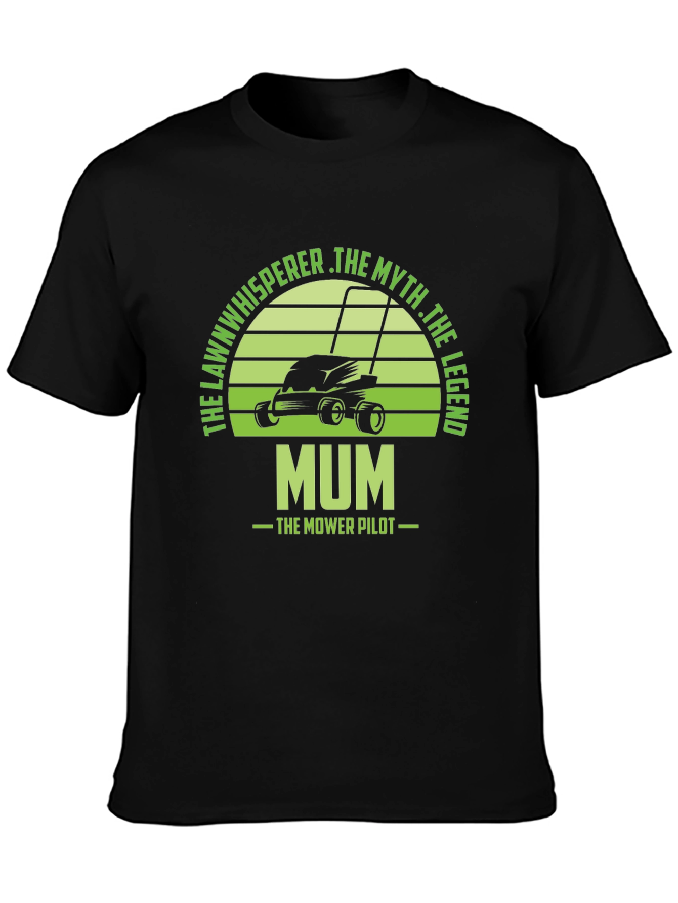 Mum The Mower Pilot - Lawn Whisperer T-Shirt