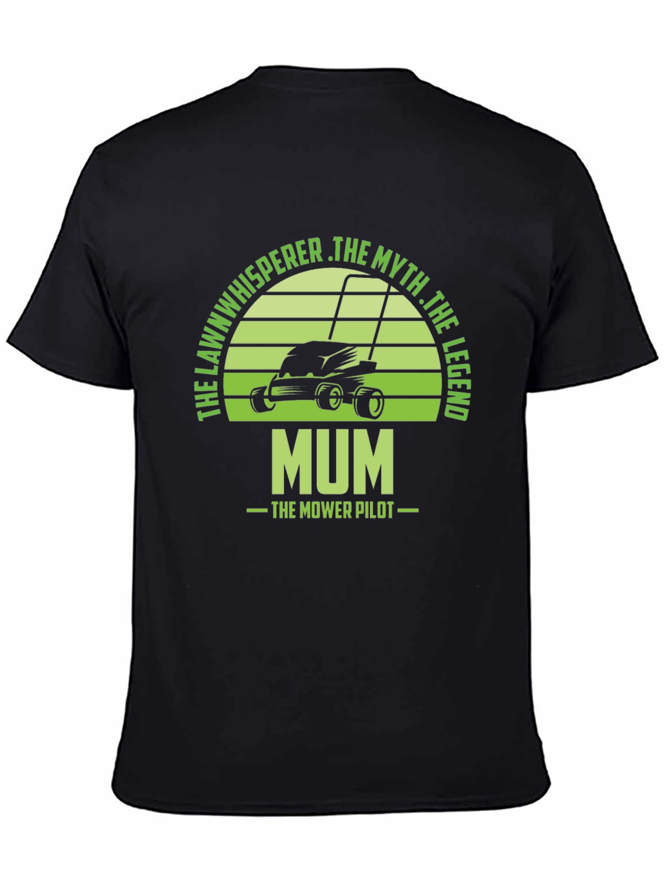 Mum The Mower Pilot - Lawn Whisperer T-Shirt