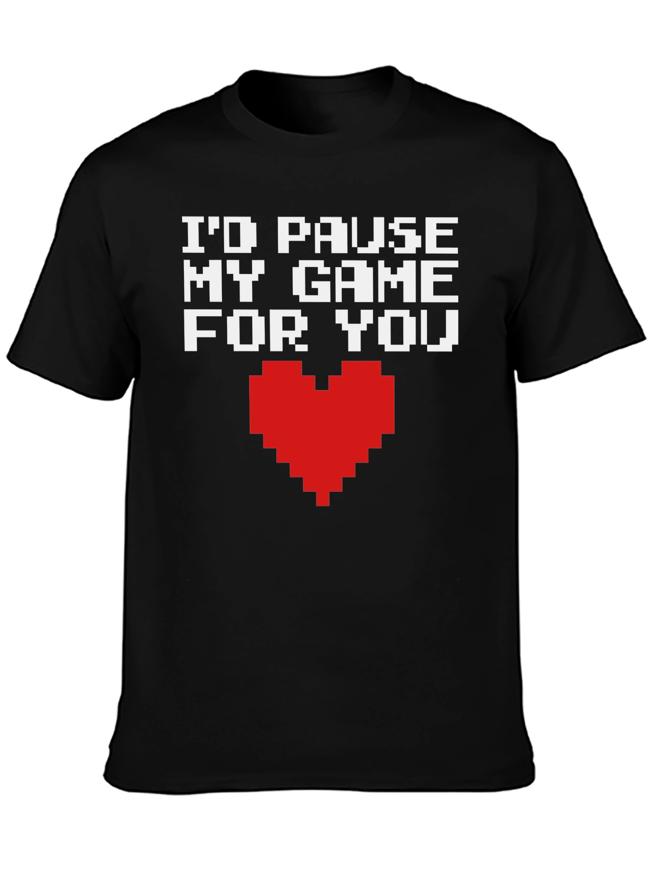 Gamer Love T-Shirt - Id Pause My Game For You
