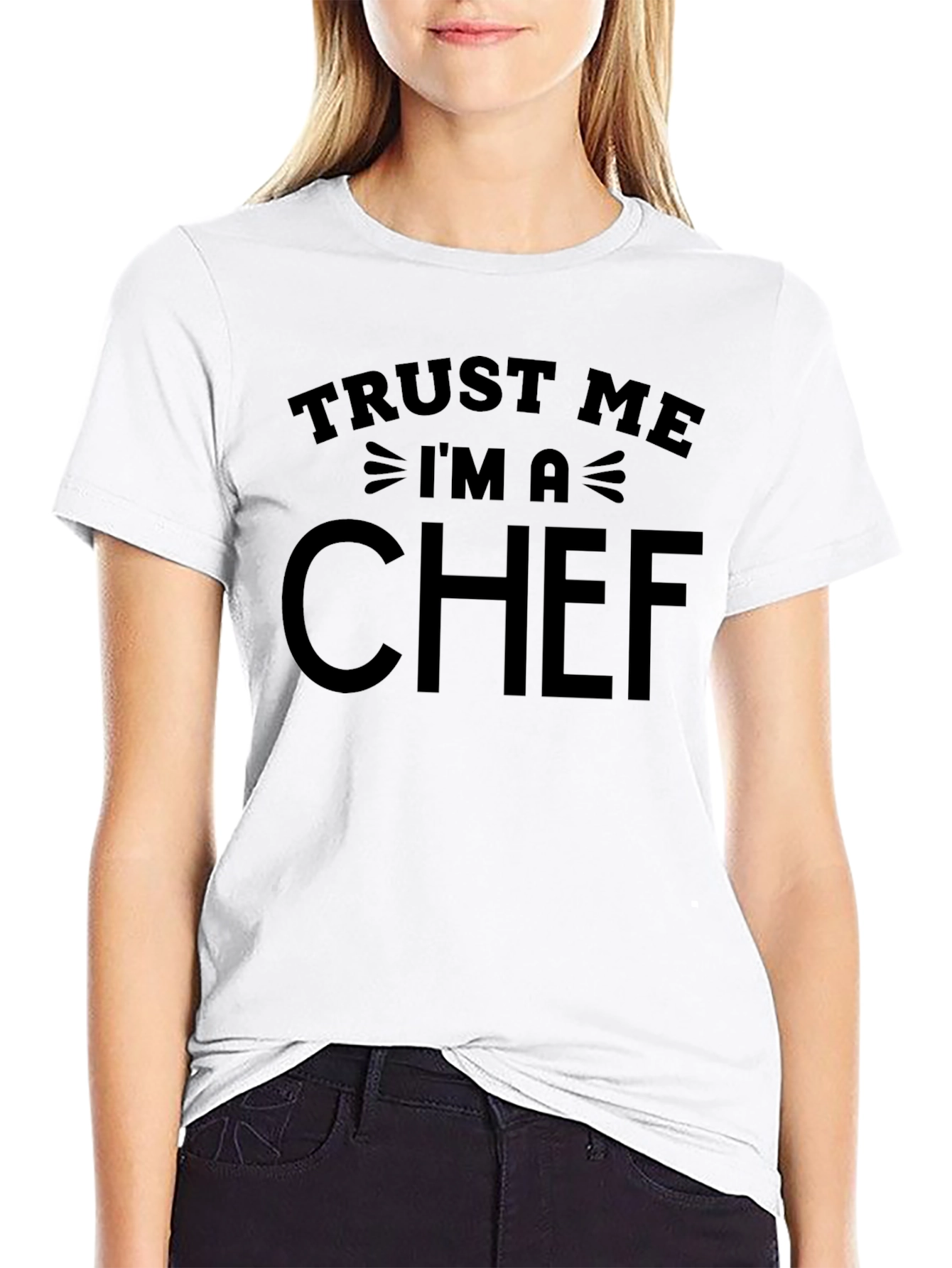 Trust Me Im A Chef Graphic T-Shirt
