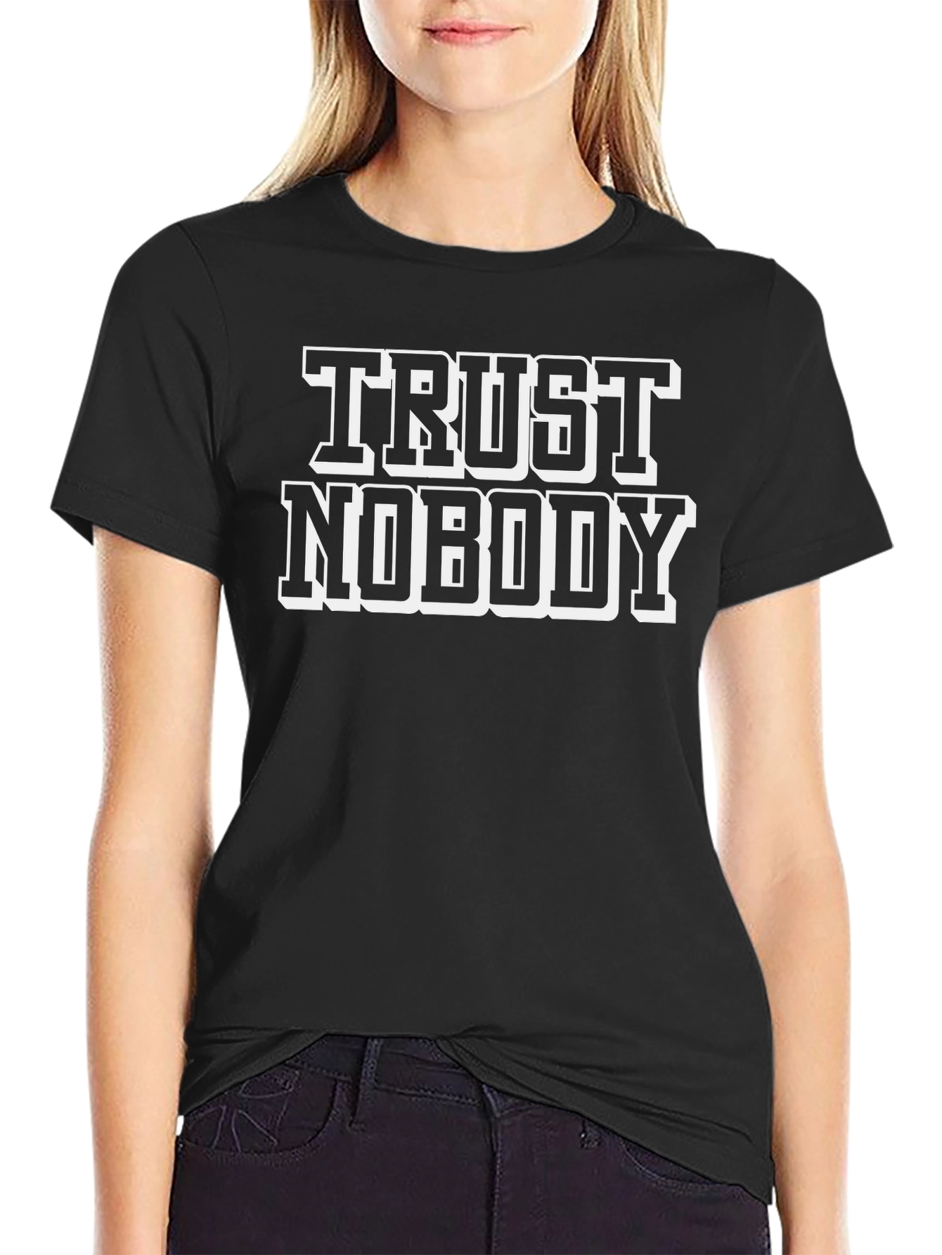 Trust Nobody Graphic Print Black T-Shirt