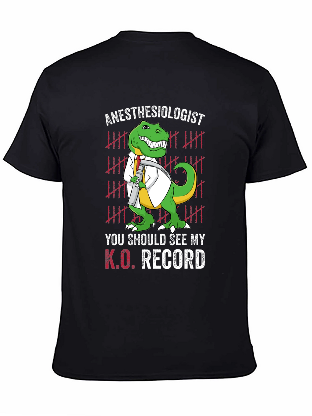 Anesthesiologist K.O. Record T-Shirt