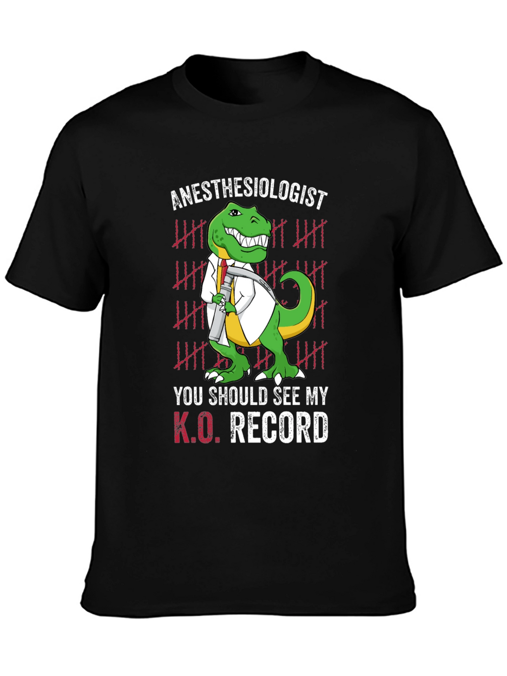 Anesthesiologist K.O. Record T-Shirt