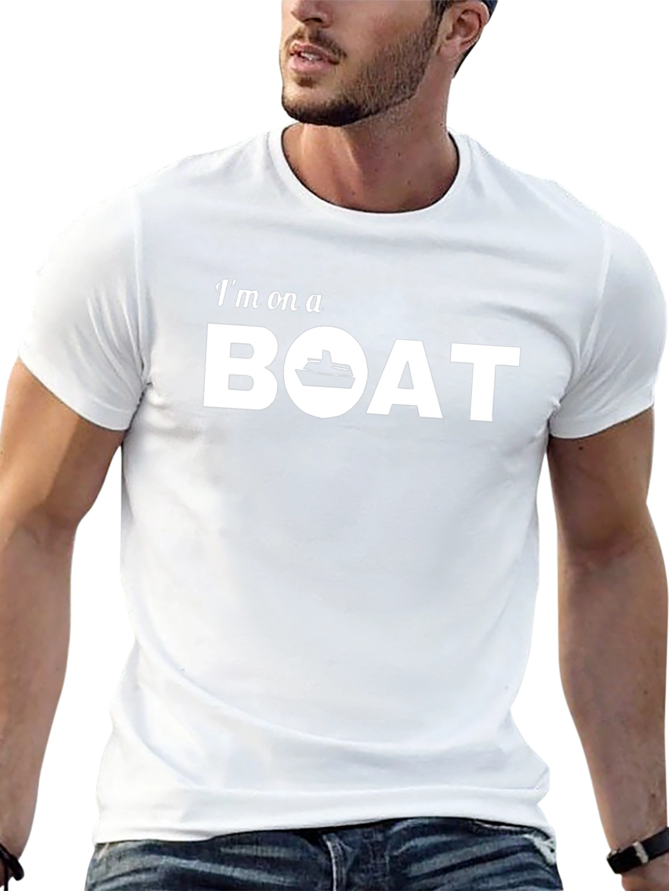 Im On A Boat T-Shirt - Cruise Ready!