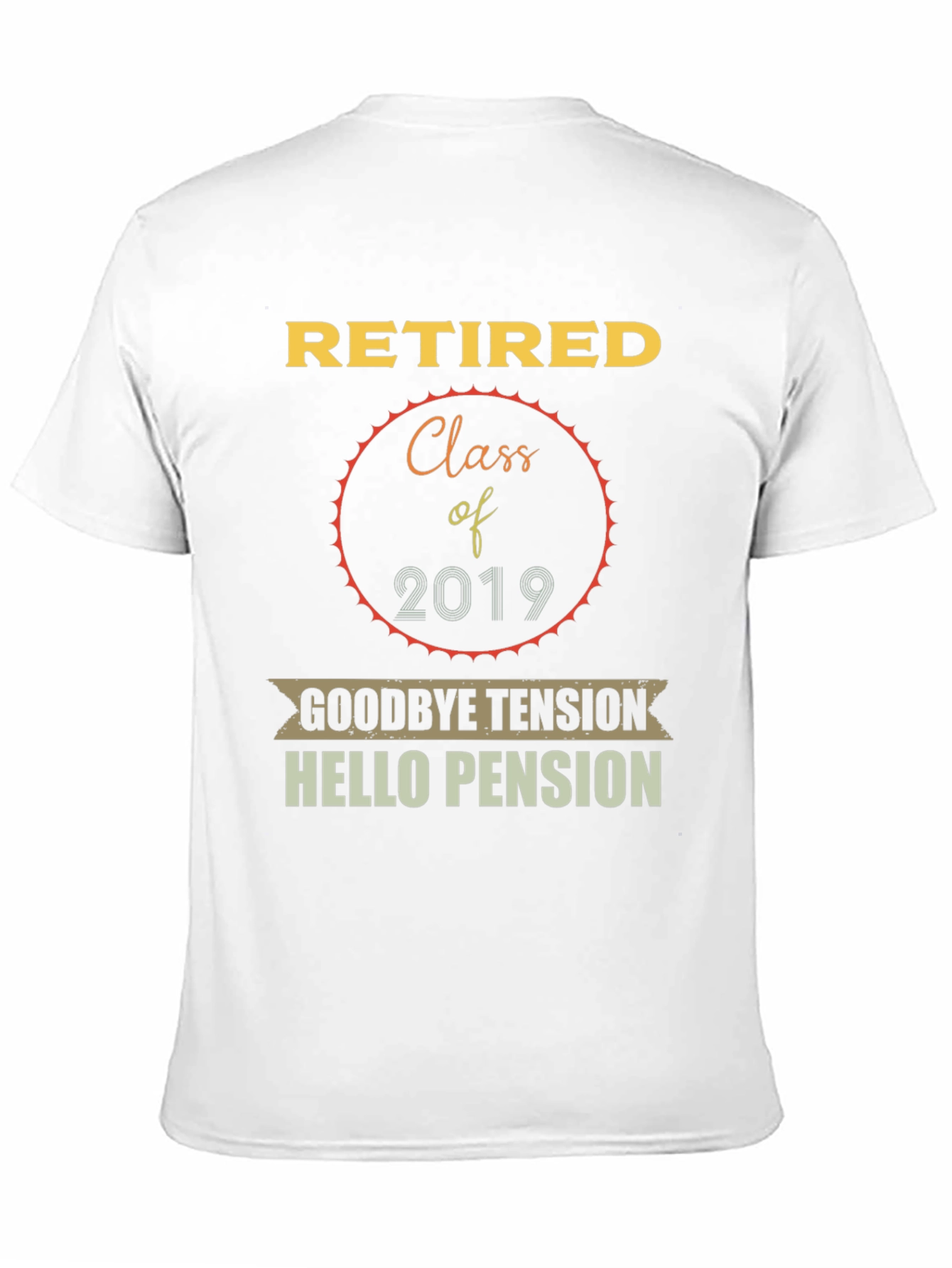 Retired Class of 2019 Graphic T-Shirt