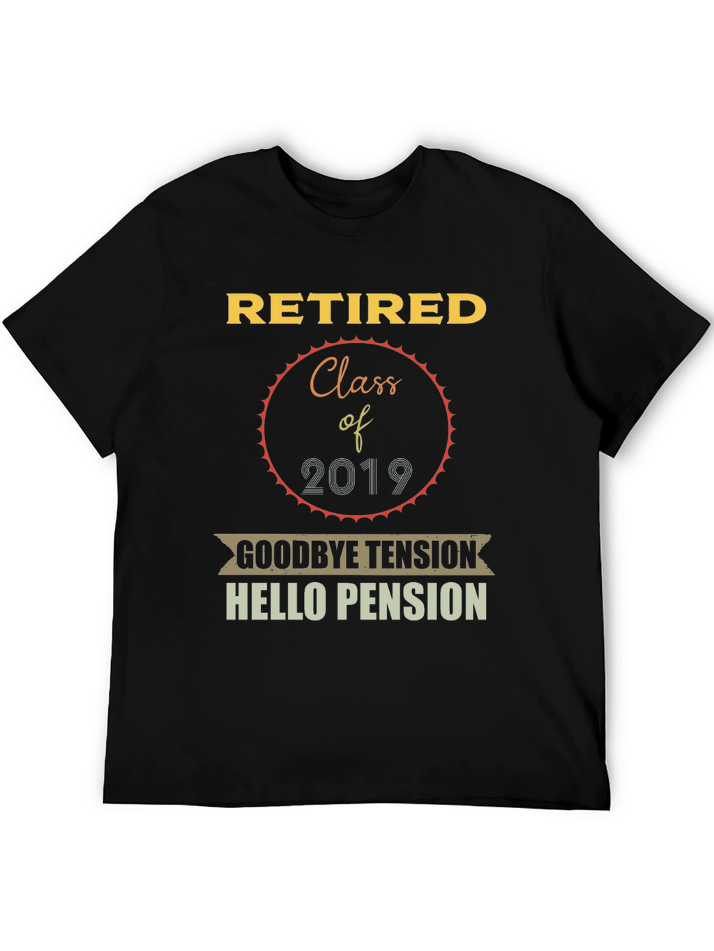 Retired Class of 2019 Graphic T-Shirt