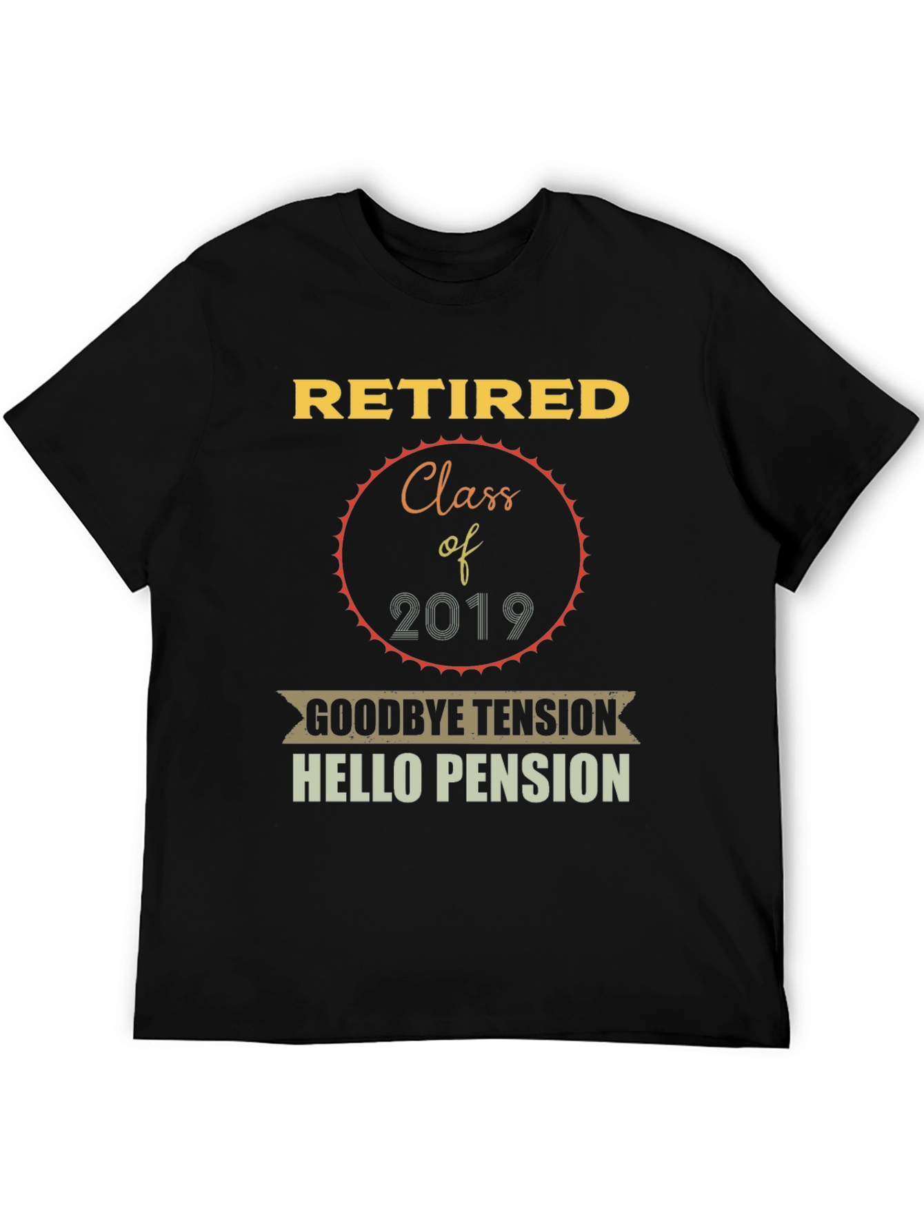 Retired Class of 2019 Graphic T-Shirt