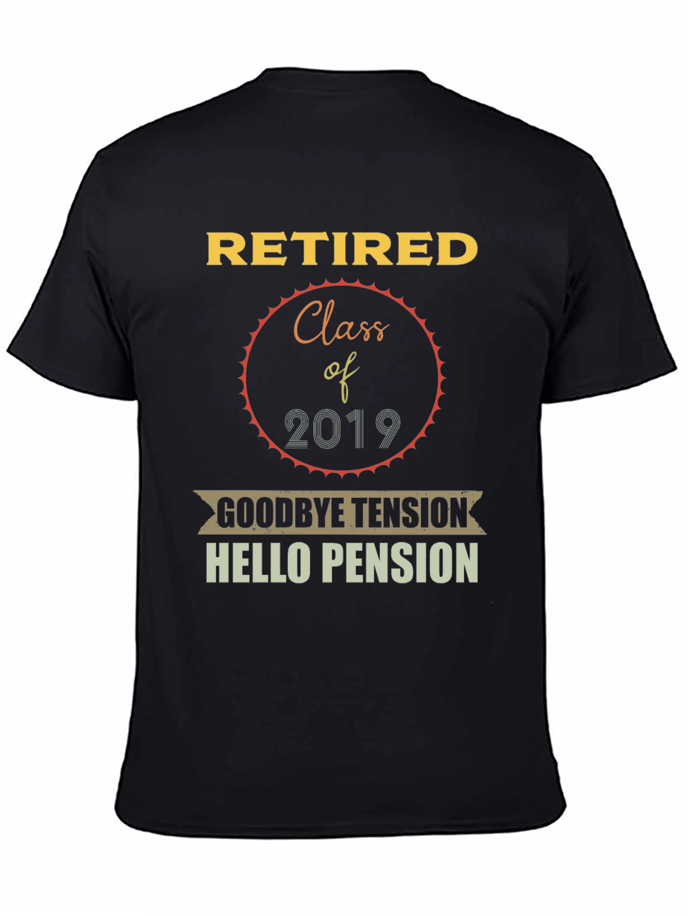 Retired Class of 2019 Graphic T-Shirt