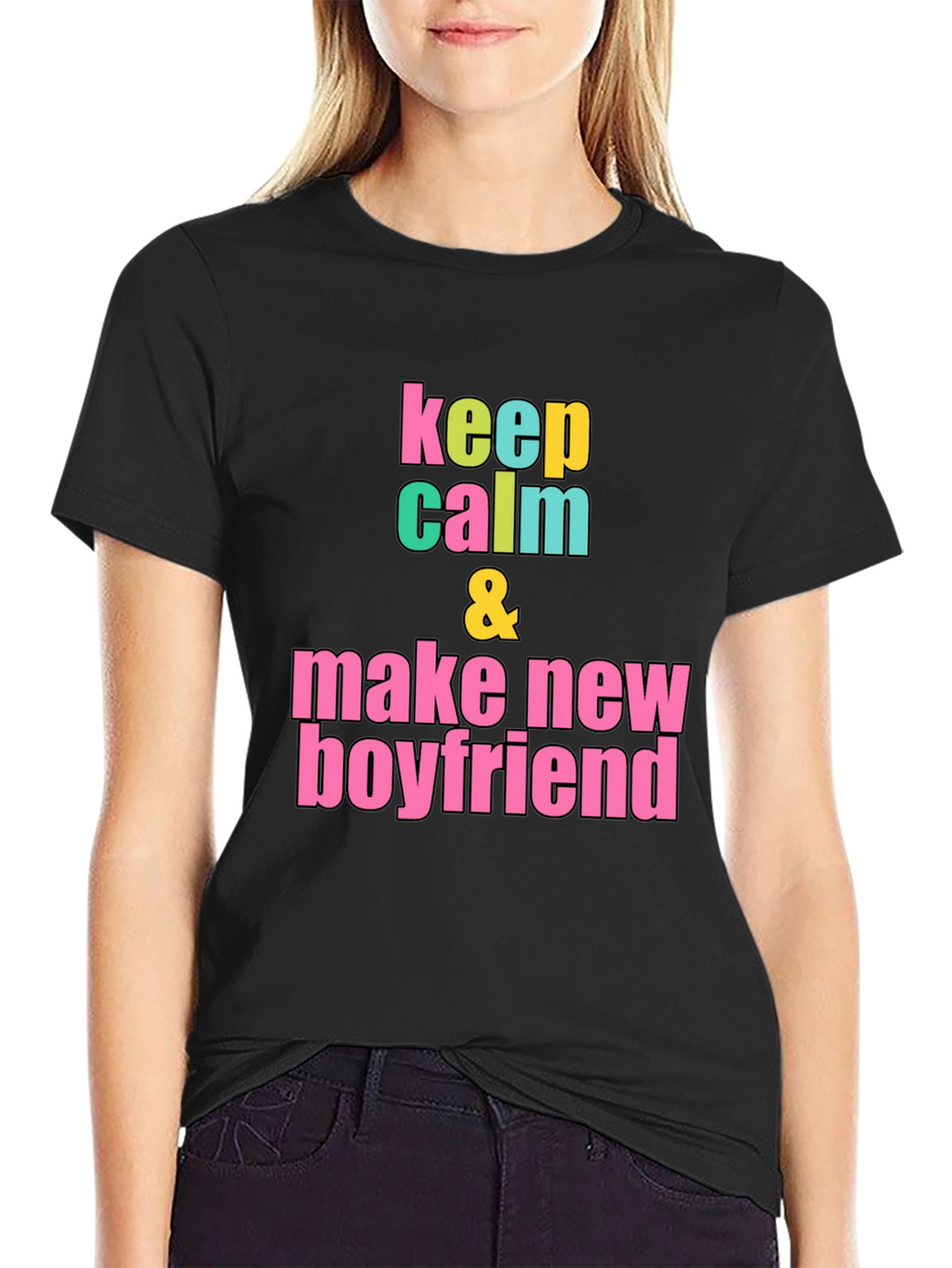 Keep Calm & Make New Boyfriend T-Shirt