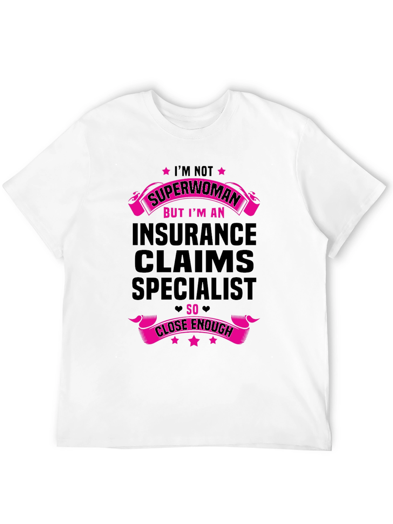Insurance Claims Specialist Novelty T-Shirt