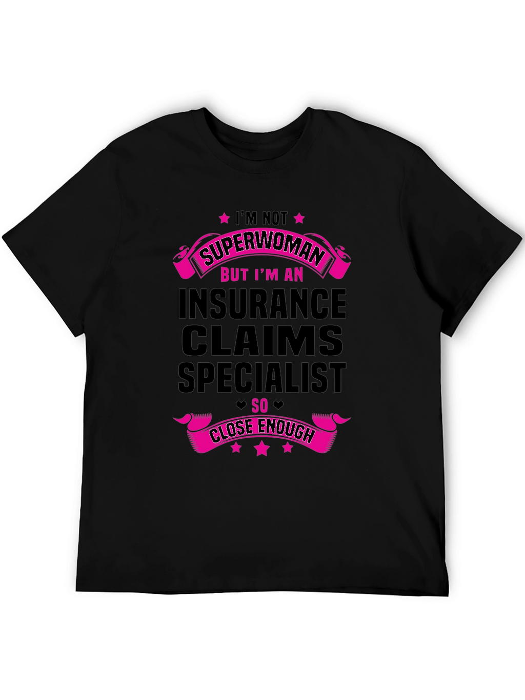 Insurance Claims Specialist Novelty T-Shirt