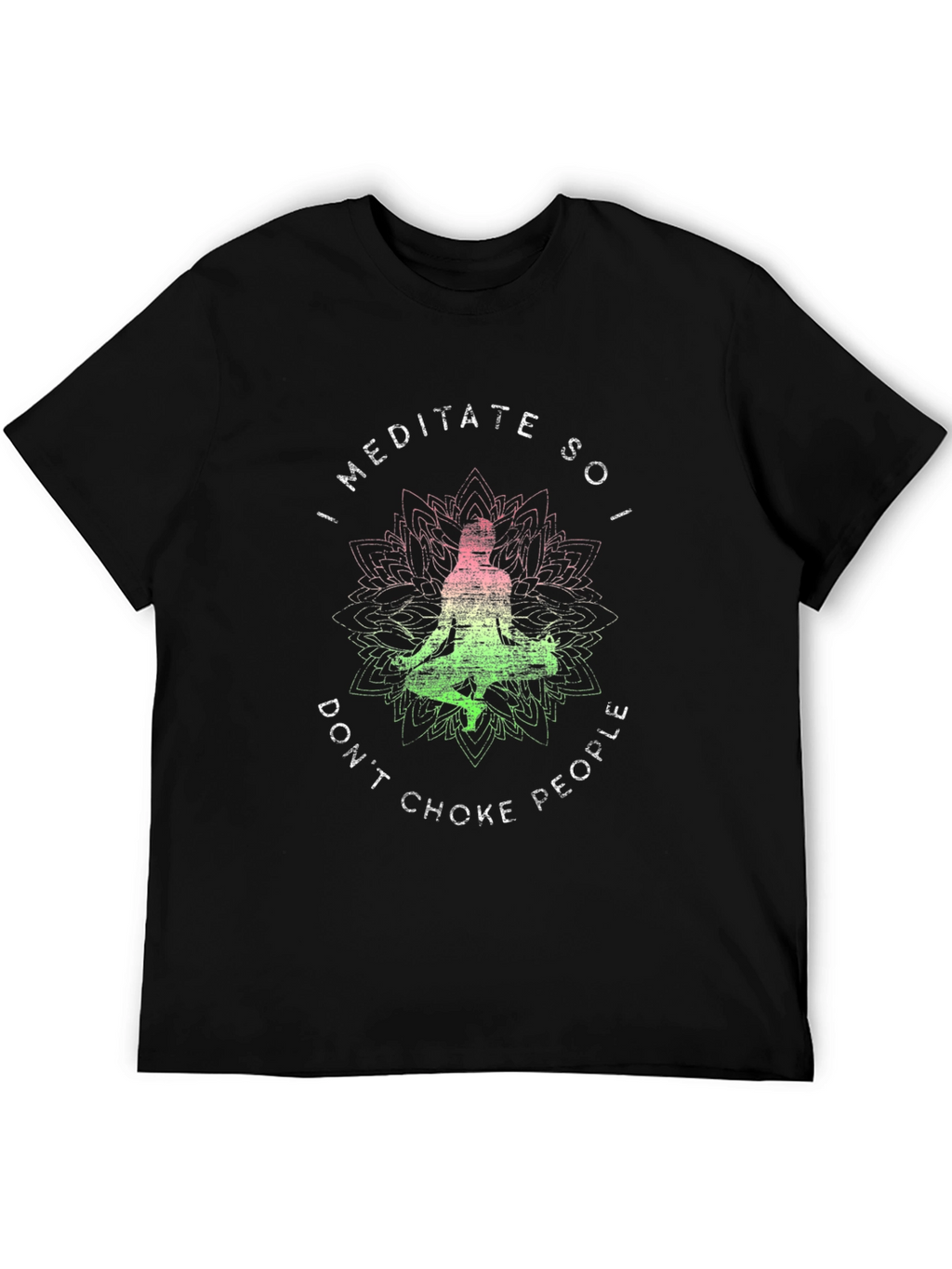 Meditate Dont Choke People Graphic Tee