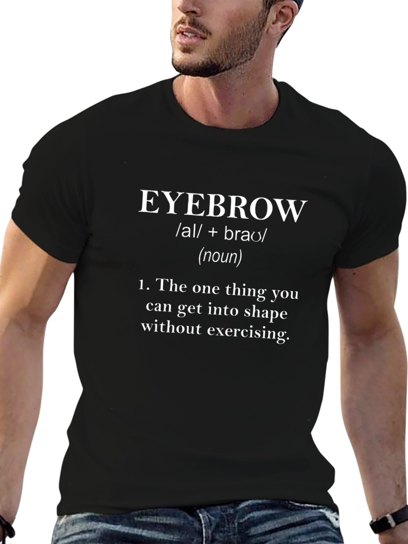 Eyebrow Definition T-Shirt - Funny Novelty Tee