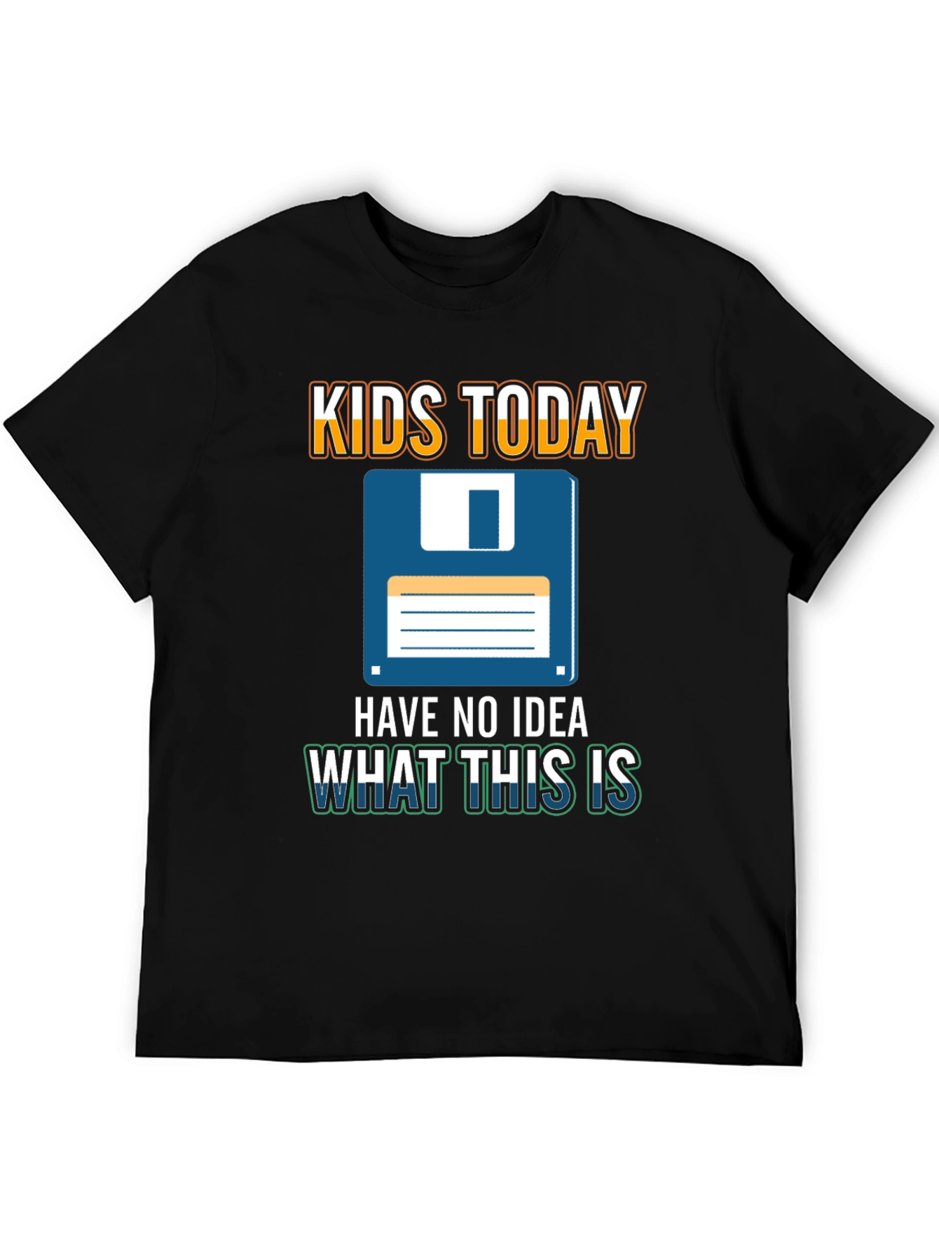Retro Floppy Disk T-Shirt - Kids Today Have No Idea!