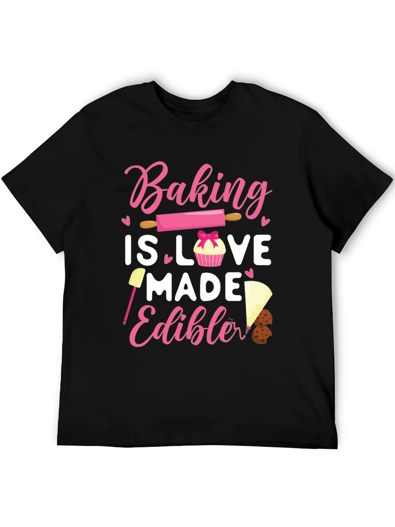 Baking is Love Made Edible Tee