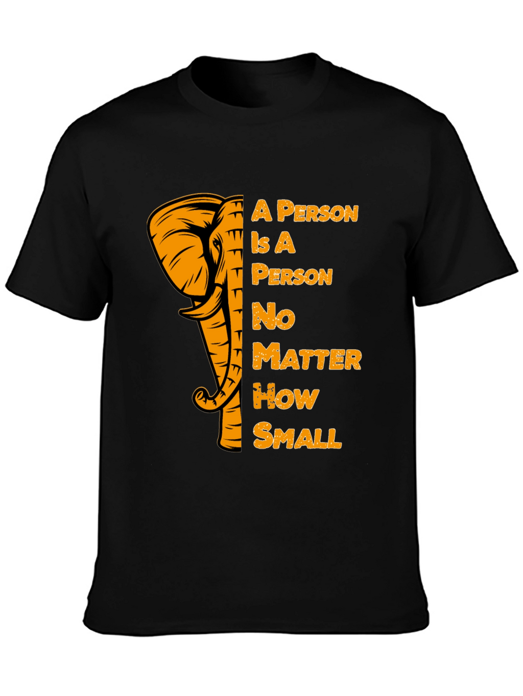 Elephant A Person T-Shirt Motivational Tee