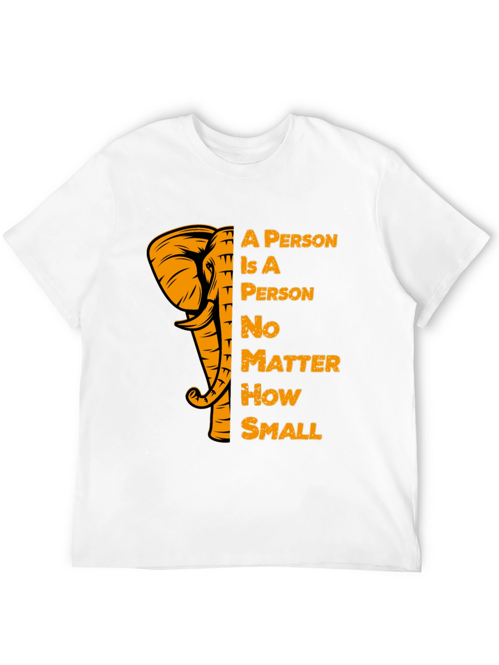 Elephant A Person T-Shirt Motivational Tee