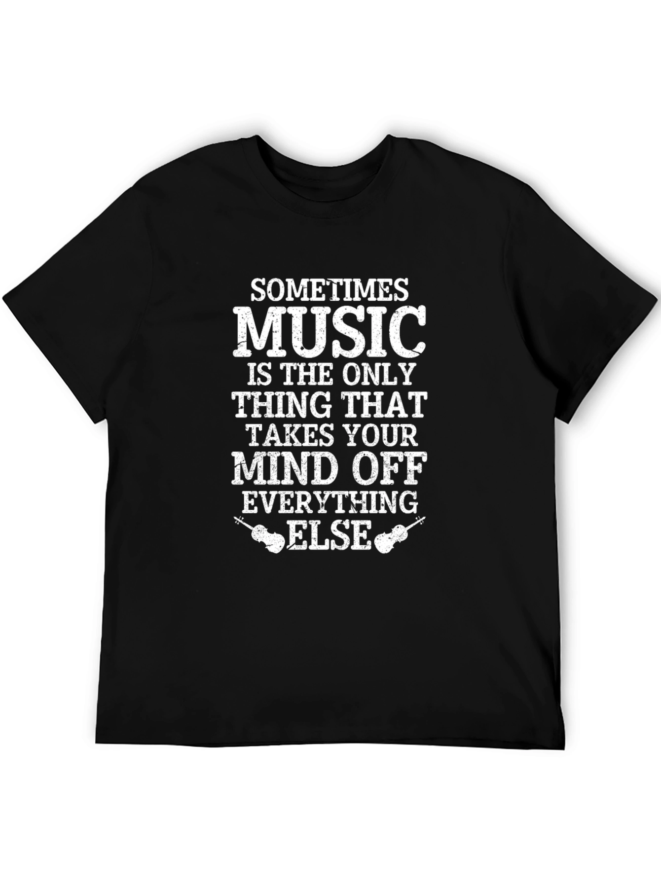 Music Lovers Graphic Tee: Sometimes Music is the Only Thing
