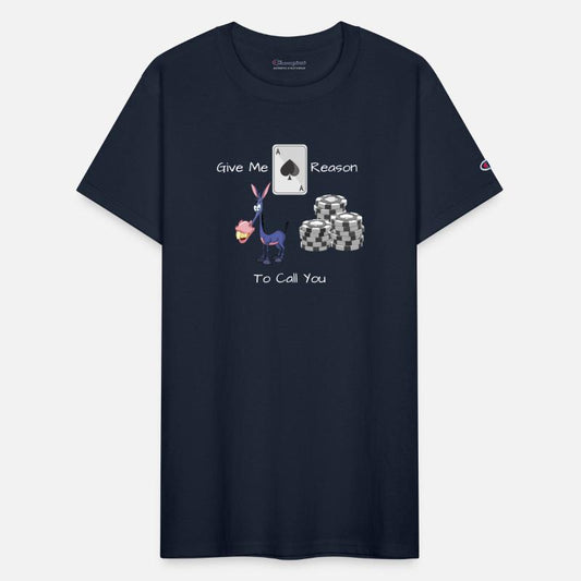 Give Me A Reason Poker Tee