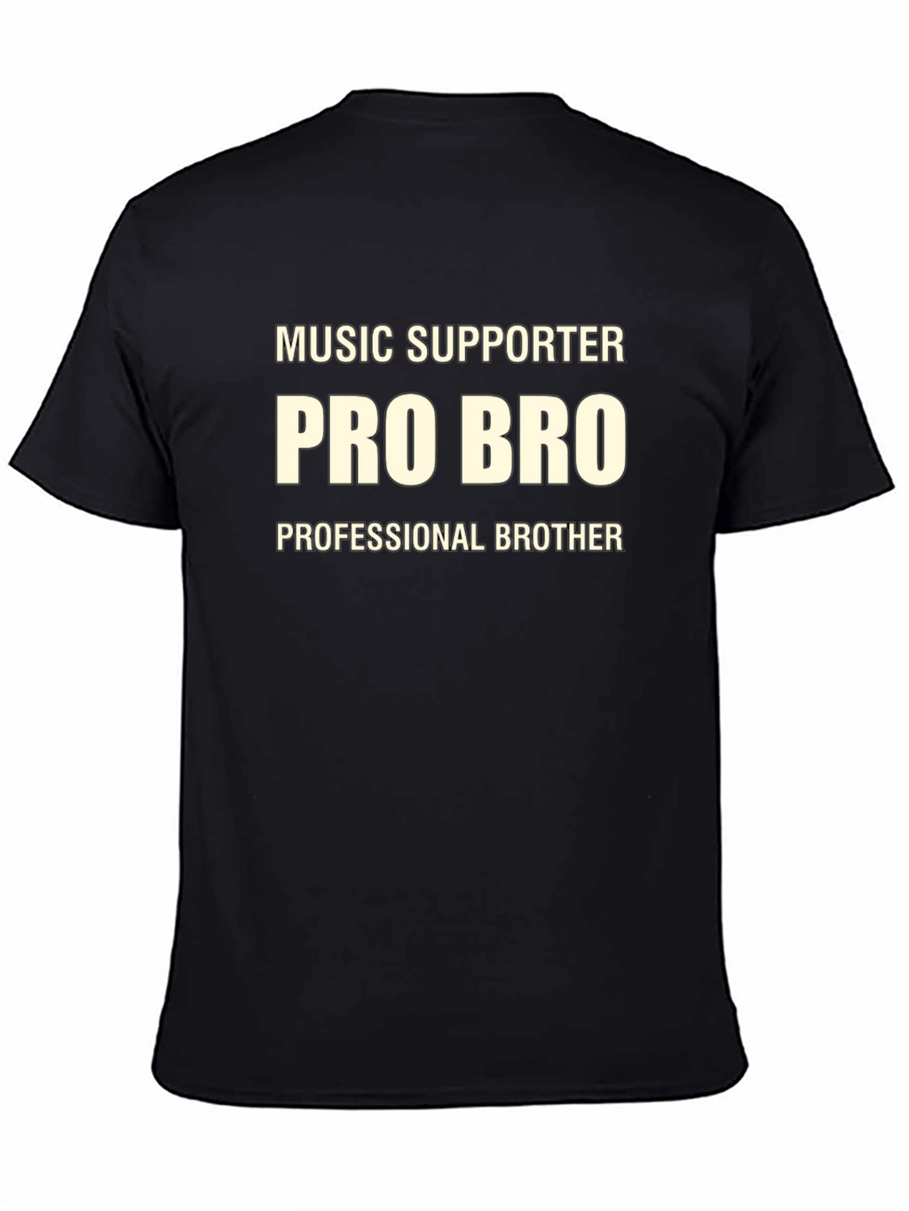 Music Supporter Pro Bro Graphic T-Shirt