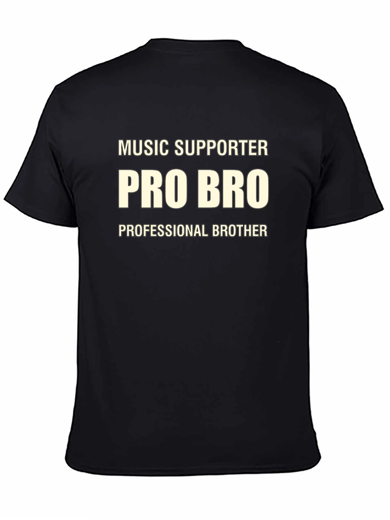 Music Supporter Pro Bro Graphic T-Shirt