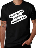 Energy Too Expensive T-Shirt