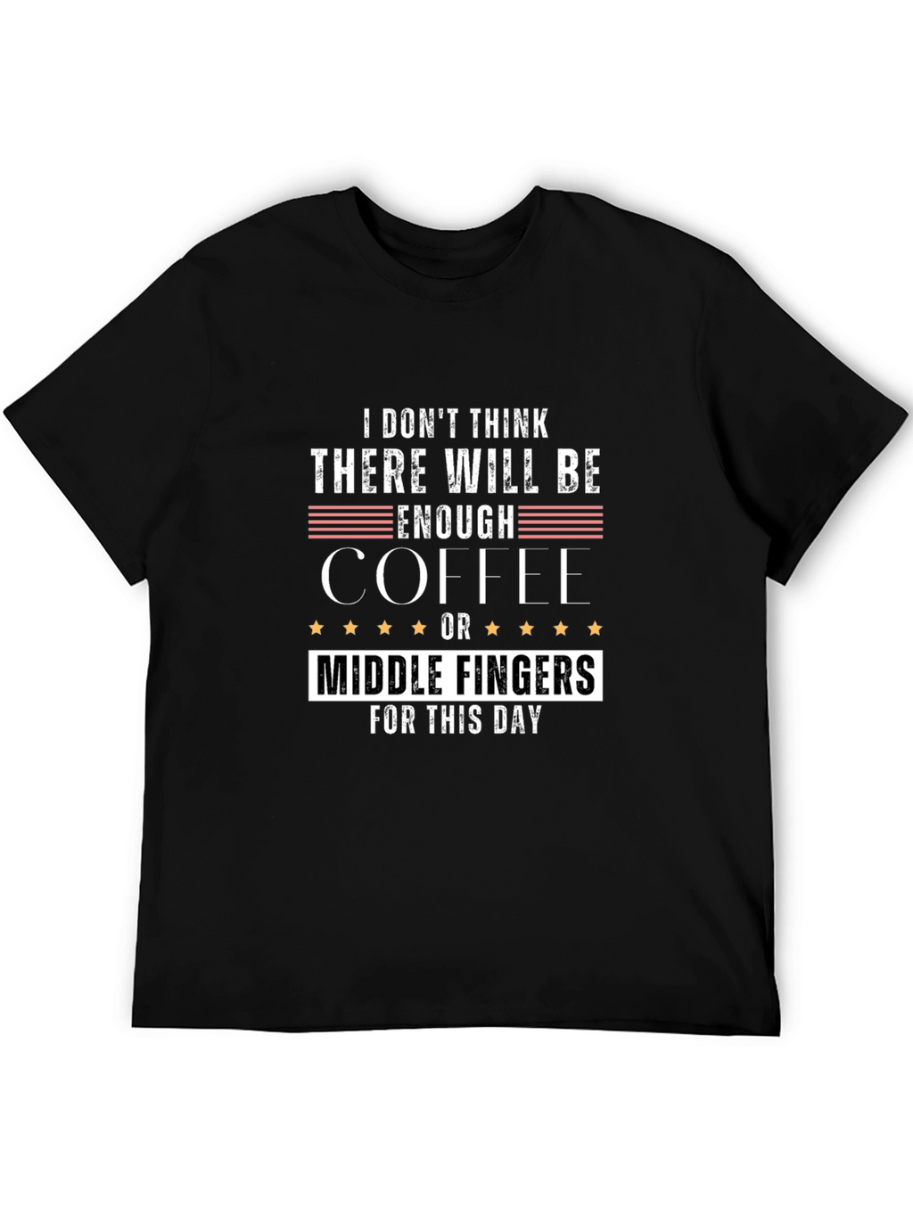 Funny Coffee and Middle Finger T-Shirt