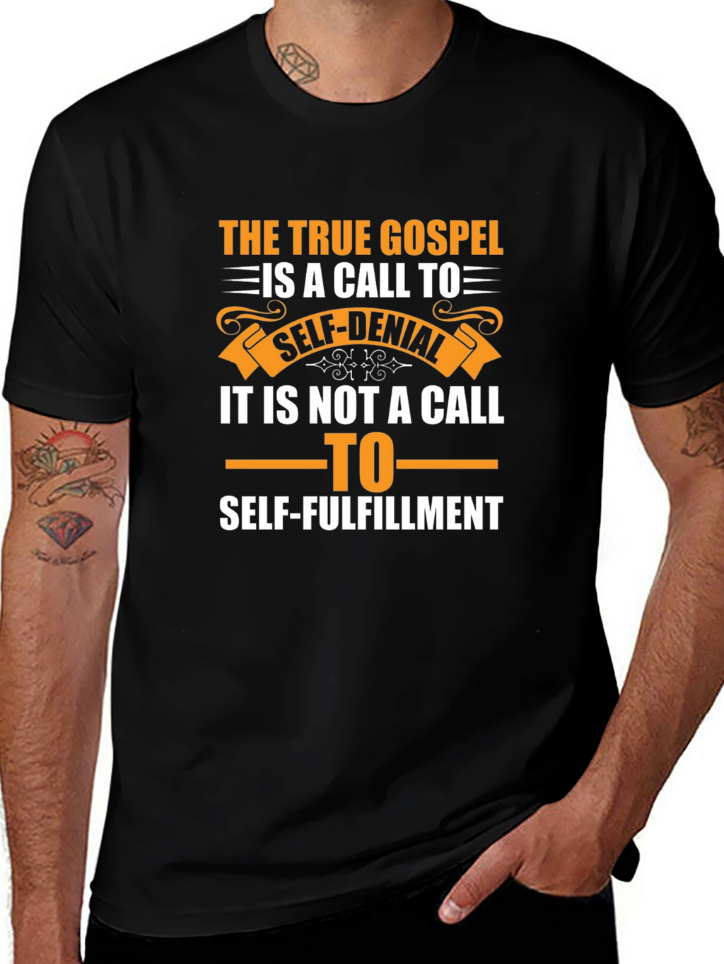 The True Gospel T-Shirt: Self-Denial vs. Fulfillment