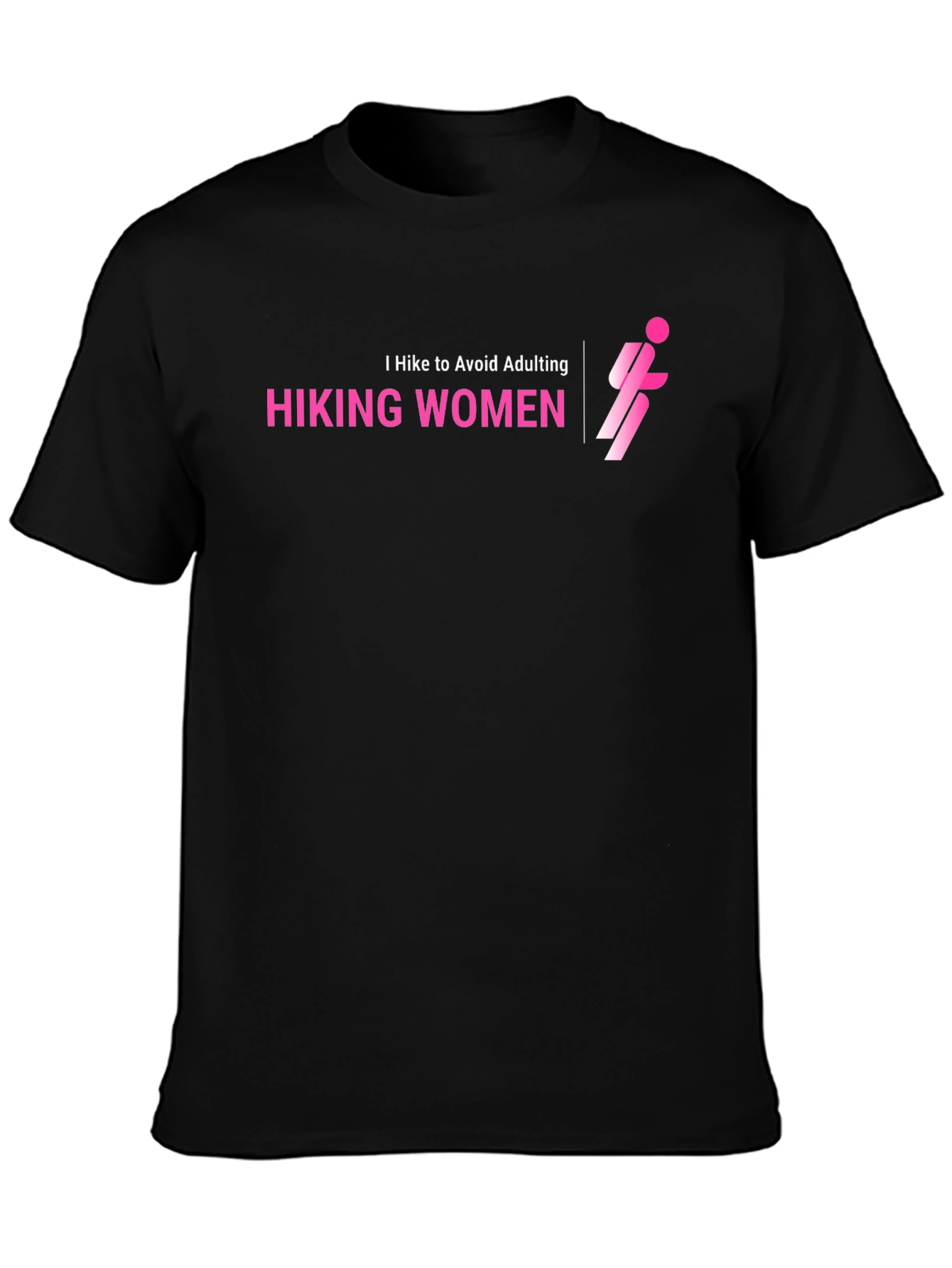 Hiking Women Tee - I Hike to Avoid Adulting