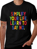 Simplify Your Life T-Shirt: Learn to Say No