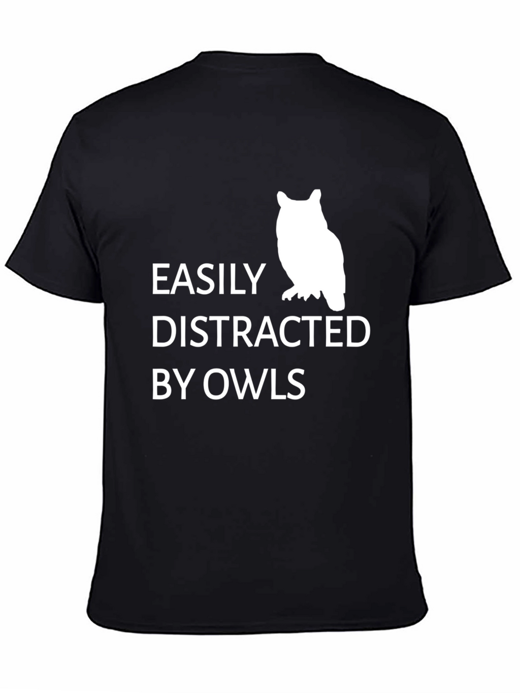 Easily Distracted by Owls T-Shirt