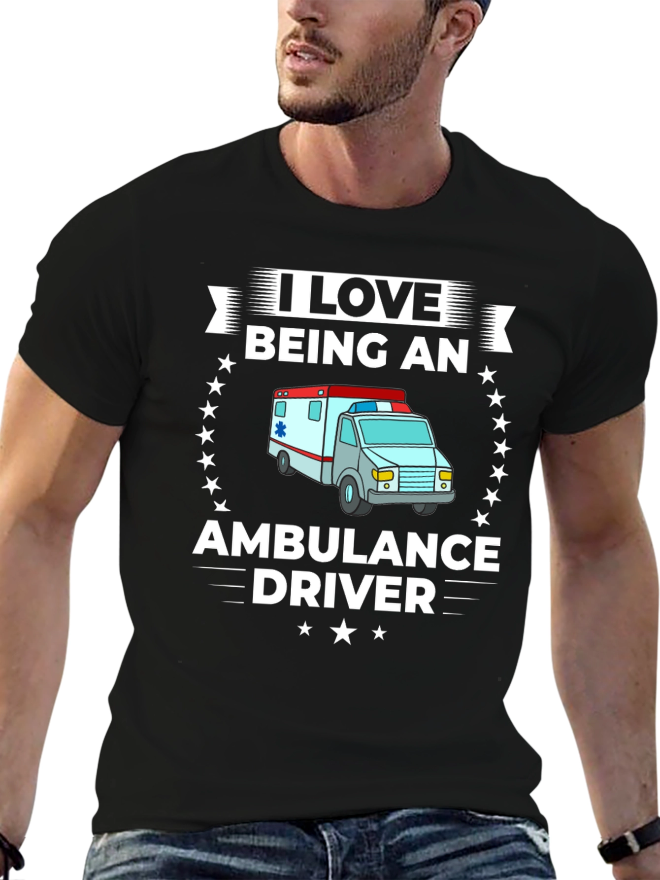 I Love Being an Ambulance Driver T-Shirt