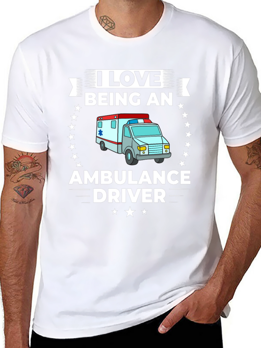 I Love Being an Ambulance Driver T-Shirt