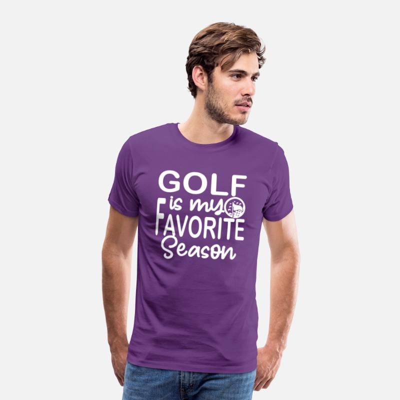golf is my favorite season Funny Golf Lover