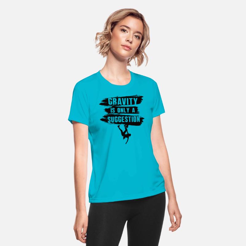 Gravity Is Only A Suggestion Boulderer