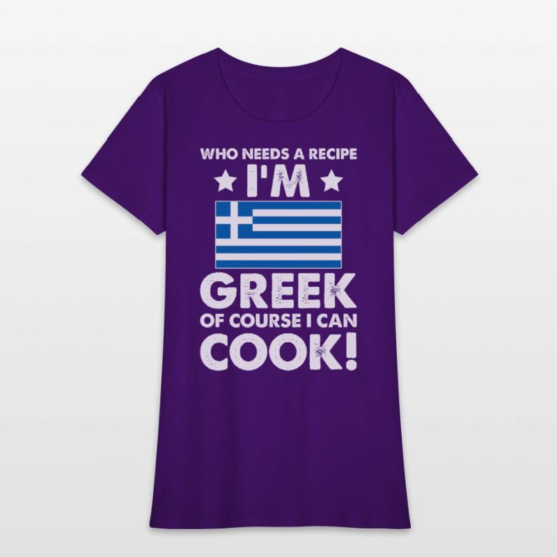 Greek Cuisine Cook Chef I´m Greek Of Course I