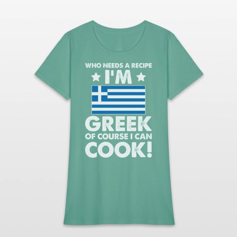 Greek Cuisine Cook Chef I´m Greek Of Course I